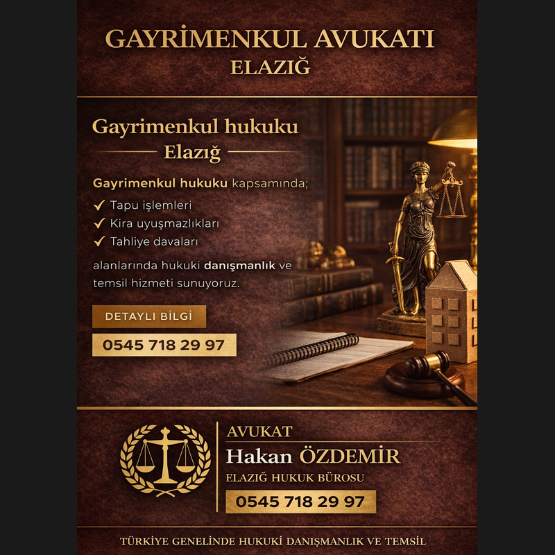 Elazığ Gayrimenkul Avukatı