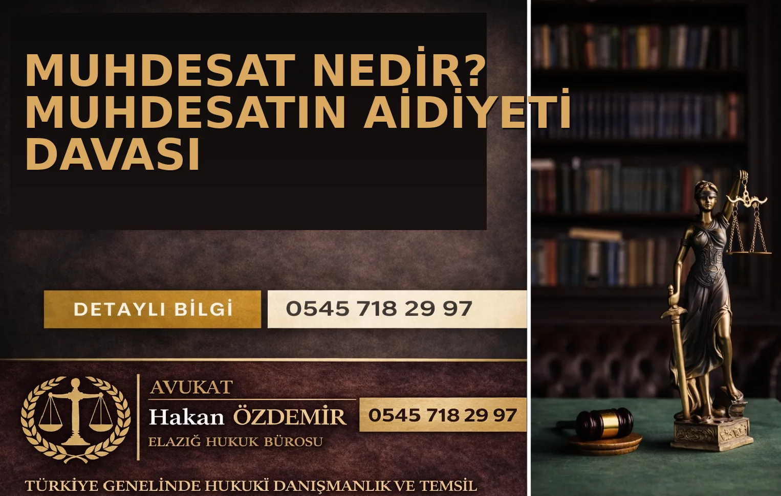 Muhdesat Nedir? Muhdesatın Aidiyeti Davası